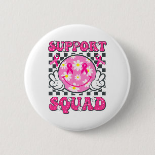 Breast Cancer Warrior Support Squad Breast Cancer 6 Cm Round Badge