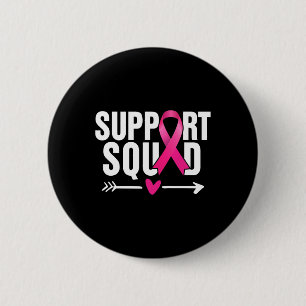 Breast Cancer Warrior Support Squad Breast Cancer 6 Cm Round Badge