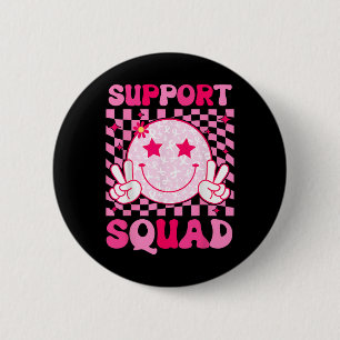Breast Cancer Warrior Support Squad Breast Cancer 6 Cm Round Badge