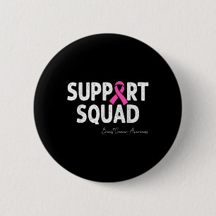 Breast Cancer Warrior Support Squad Breast Cancer 6 Cm Round Badge