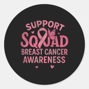 Breast Cancer Warrior Support Squad Breast Cancer Classic Round Sticker