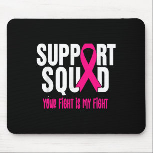 Breast Cancer Warrior Support Squad Breast Cancer Mouse Mat