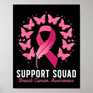 Breast Cancer Warrior Support Squad Breast Cancer  Poster