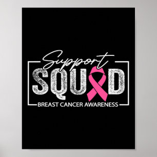 Breast Cancer Warrior Support Squad Breast Cancer Poster
