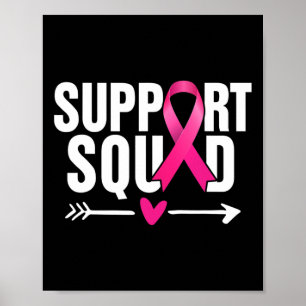 Breast Cancer Warrior Support Squad Breast Cancer  Poster