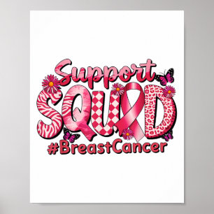 Breast Cancer Warrior Support Squad Pink Ribbon Wo Poster