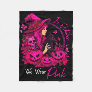 Breast Cancer Witches In October We Wear Pink Autu Fleece Blanket