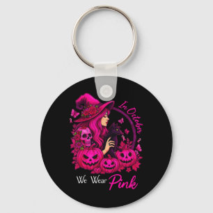 Breast Cancer Witches In October We Wear Pink Autu Key Ring