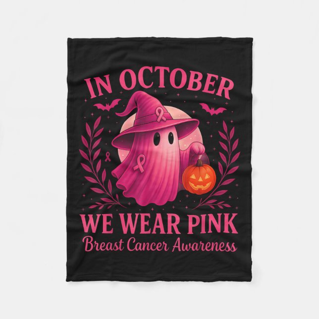 Breast Cancer Women Halloween In October We Wear N Fleece Blanket (Front)