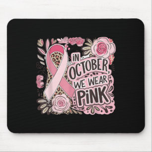 Breast Cancer Women Halloween In October We Wear P Mouse Mat