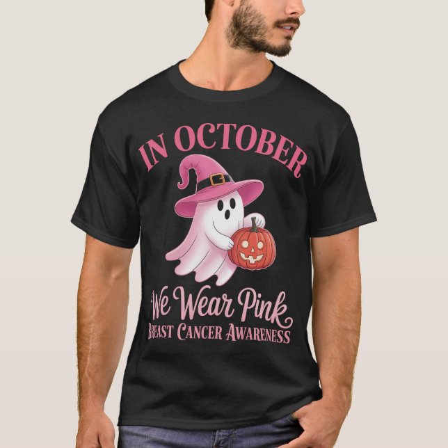 Breast Cancer Women Halloween In October We Wear P T-Shirt (Front)