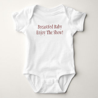 Breastfed BabyEnjoy The Show! Baby Bodysuit