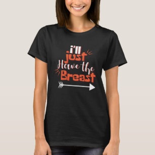 Breastfeeding Breastfeeding Consultant Or Nursing  T-Shirt