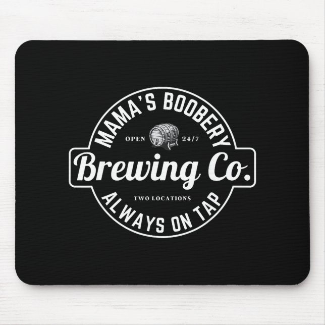 Breastfeeding Brewery Mamas Ery New Mom Brewing  Mouse Mat (Front)