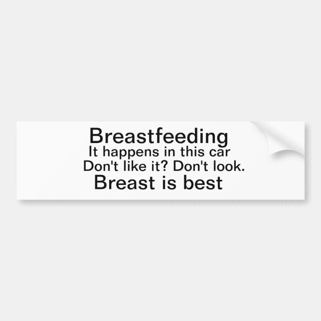 Breastfeeding bumper sticker, breast is best sticker (Front)