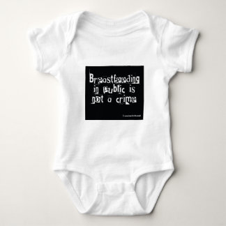 Breastfeeding in public is not a crime baby bodysuit