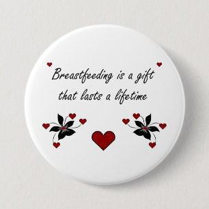 Breastfeeding is a Gift 7.5 Cm Round Badge