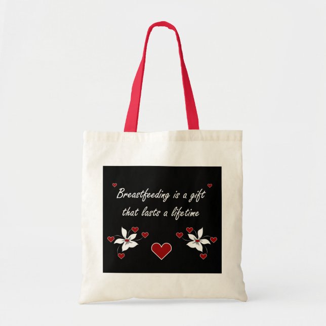 Breastfeeding is a Gift Tote Bag (Front)