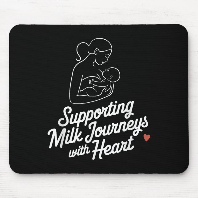 Breastfeeding Mother Support Quote Lactation Consu Mouse Mat (Front)