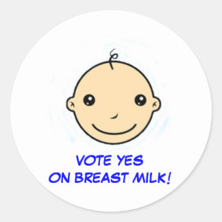 Breastfeeding sticker (Vote yes on breast milk)