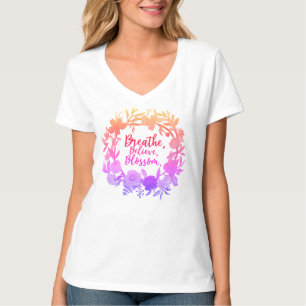 breath believe blossomT-Shirt T-Shirt