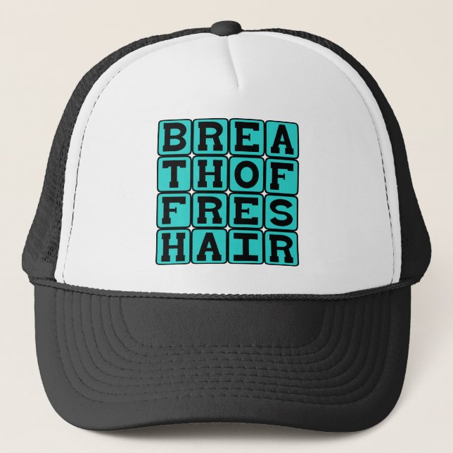 Breath Of Fresh Air, What A Relief Trucker Hat (Front)