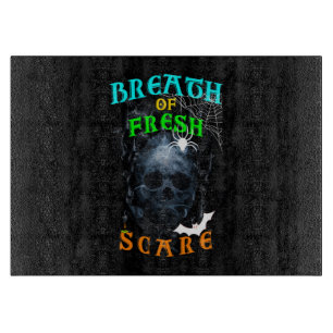 Breath Of Fresh Scare Cutting Board