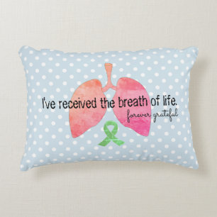 Breath of Life Lung Transplant Decorative Cushion