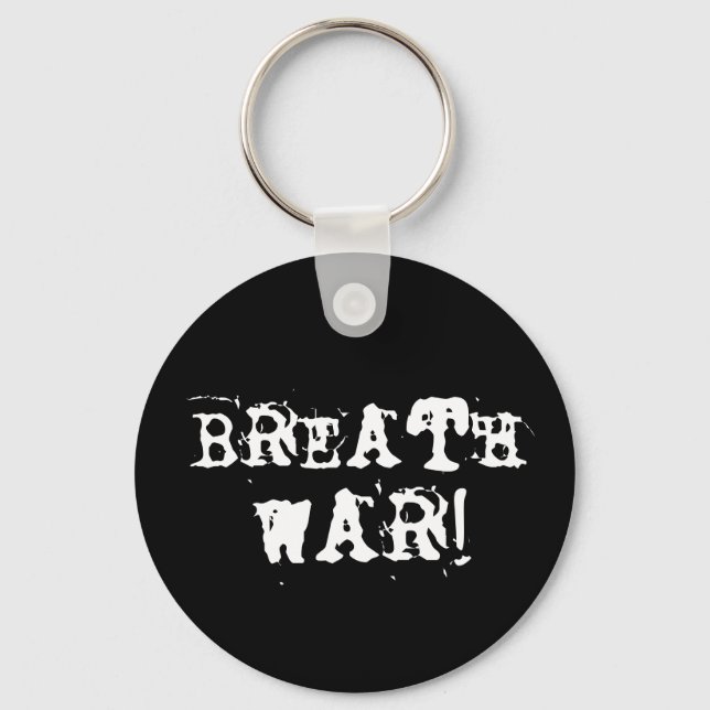 Breath War Key Ring (Front)