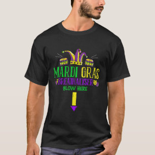Breathalyzer Blow Here Mardi Gras Funny Masquerade T-Shirt