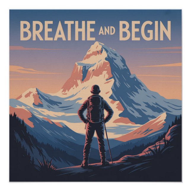Breathe And Begin Poster (Front)