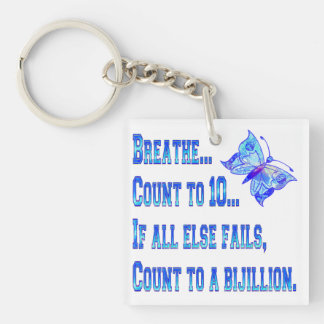 Breathe And Count Butterfly Key Ring