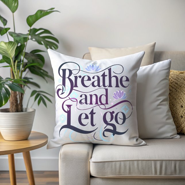 Breathe and Let Go Cushion (Creator Uploaded)