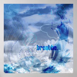 Breathe Art Print