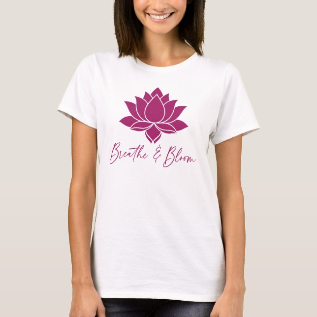 Breathe & Bloom Lotus Design T-Shirt (Front)