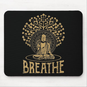 Breathe Buddha Idea Yoga and Meditation Mouse Mat