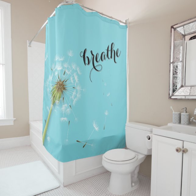 BREATHE Dandelion Modern Quote Turquoise    Shower Curtain (In Situ)