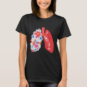 Breathe Floral Lung Respiratory Therapist RT T-Shirt