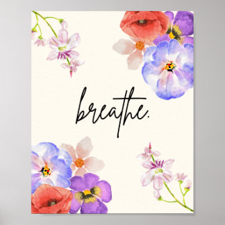 Breathe. - Floral mindfulness Poster