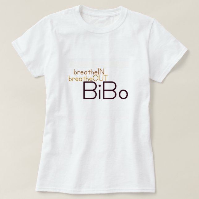 Breathe in and out T shirt (Design Front)