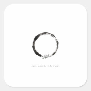 Breathe In Breathe Out Begin Again Zen Lotus Stick Square Sticker