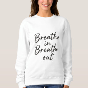 Breathe In, Breathe Out” Handwritten Calm Tee