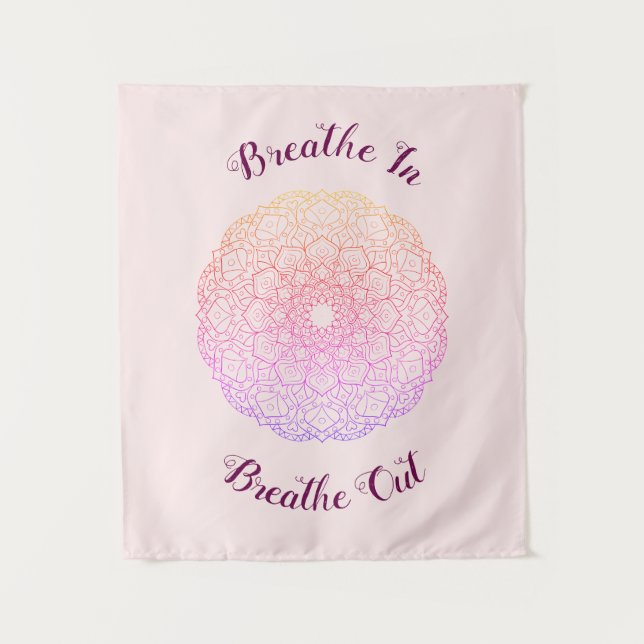 Breathe In Breathe Out Wall Tapestry (Front)