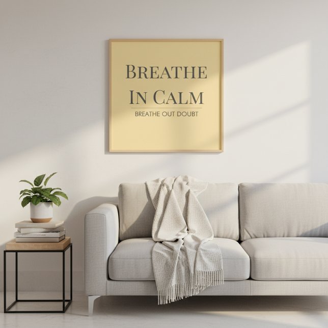 Breathe In Calm Quote | Mindfulness Affirmation Poster (Creator Uploaded)