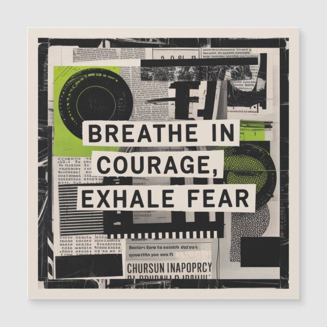 Breathe In Courage, Exhale Fear (Front)