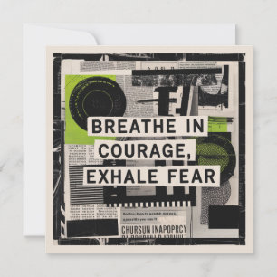 Breathe In Courage, Exhale Fear Invitation