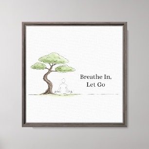 Breathe In Let Go Meditation Framed Art Print