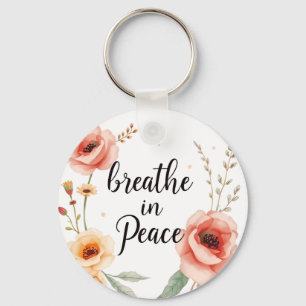 Breathe In Peace – Boho Floral Inspirational Key Ring
