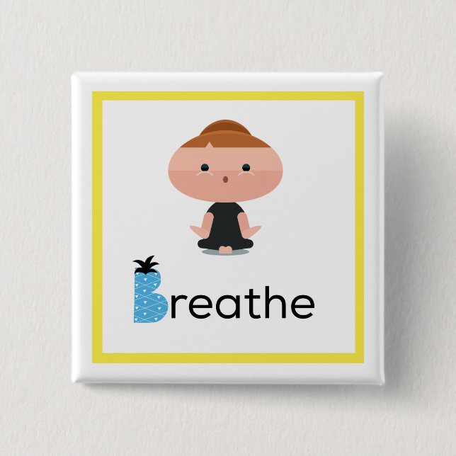 Breathe in Yoga Pin (Front)