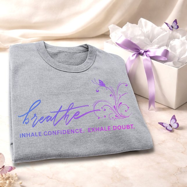 Breathe / Inhale Confidence Tee (Creator Uploaded)